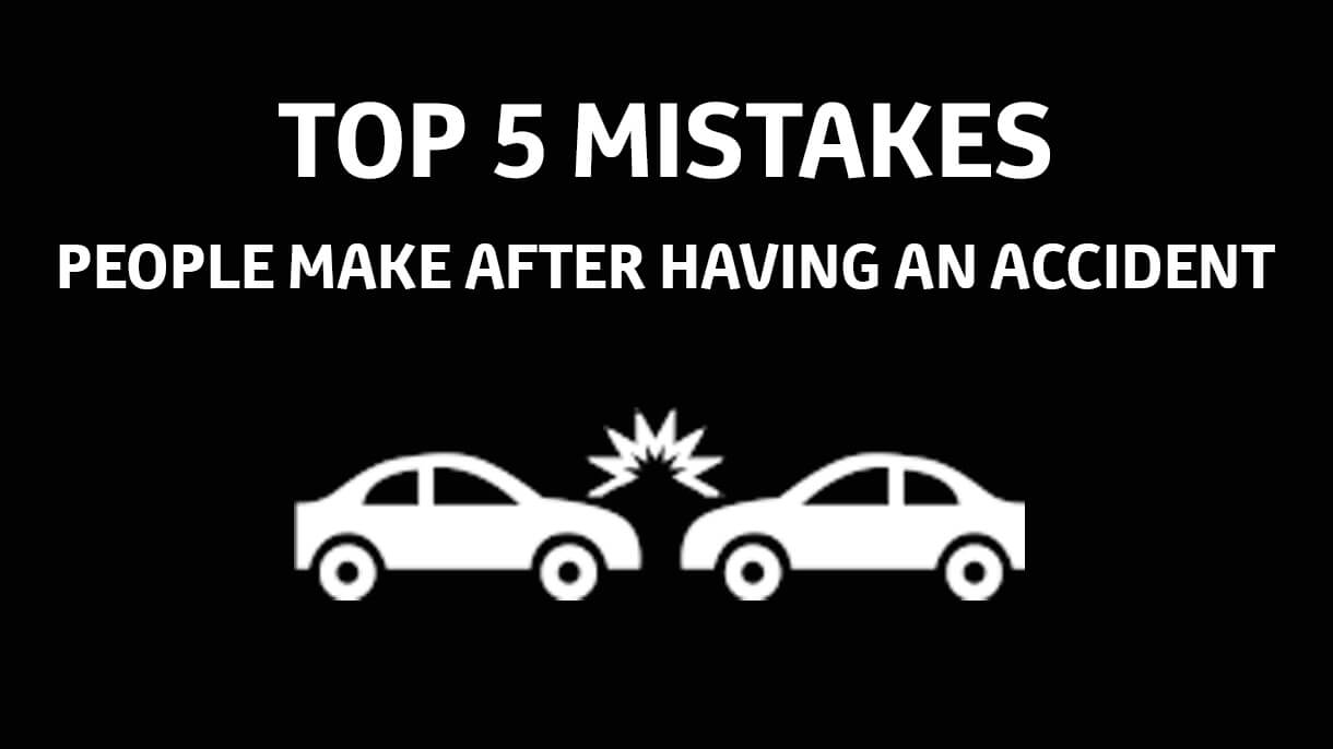 The Top 5 Mistakes People Make After A Car Accident